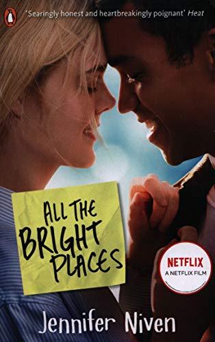 All the Bright Places : Film Tie-In                                                                                                                   <br><span class="capt-avtor"> By:Niven, Jennifer                                   </span><br><span class="capt-pari"> Eur:9,74 Мкд:599</span>